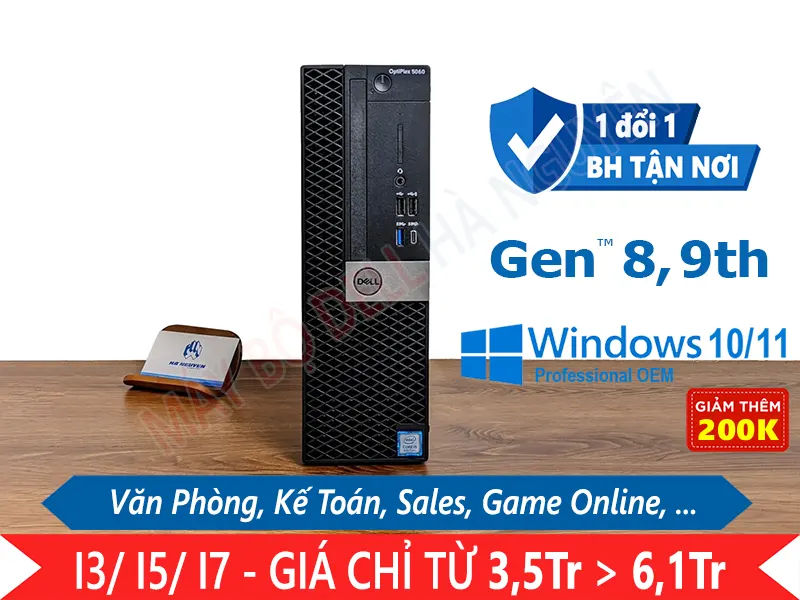 Máy tính đồng bộ Dell Optiplex 5060/ 7060 SFF - 8/9th Gen. Chuyên Văn phòng